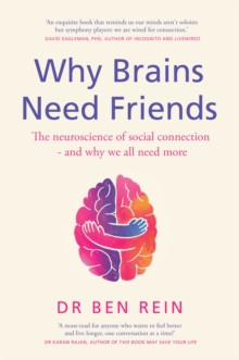 Why Brains Need Friends 9781529438611 Hardback