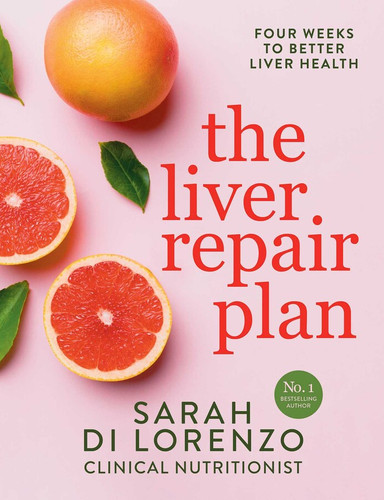The Liver Repair Plan 9781761423895 Paperback