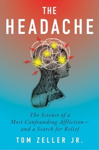 The Headache 9780358507758 Hardback The Headache 9780358507758 Hardback
