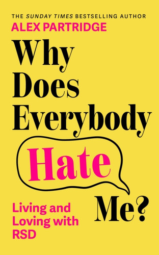 Why Does Everybody Hate Me? 9781399827836 Paperback