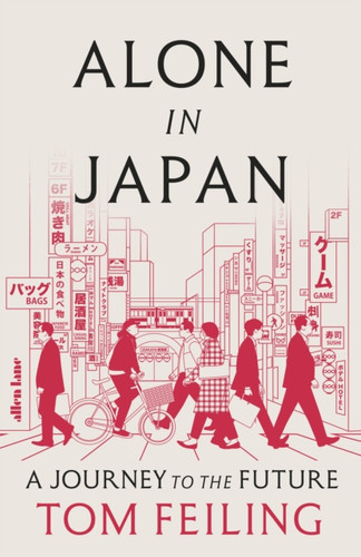 Alone in Japan 9780241640913 Hardback