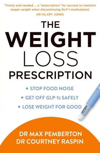 The Weight Loss Prescription 9780008805012 Paperback