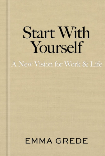 Start With Yourself 9781398550940 Hardback