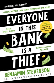 Everyone In This Bank Is A Thief 9780241706015 Hardback