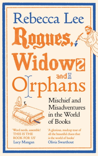 Rogues, Widows and Orphans 9781805221180 Hardback