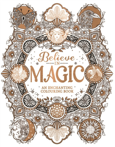 Believe in Magic 9781912785308 Paperback