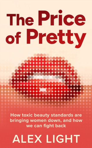 The Price of Pretty 9780008716158 Hardback