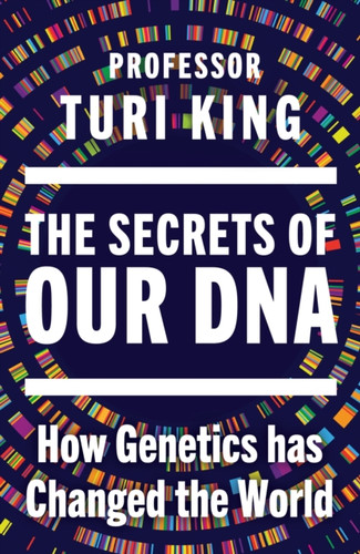 The Secrets of our DNA 9780857529107