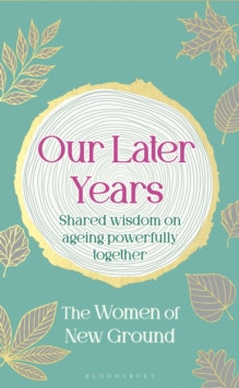 Our Later Years 9781526692283 Hardback