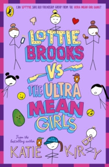 Lottie Brooks vs The Ultra Mean Girls 9780241647233 Paperback