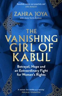 The Vanishing Girl of Kabul 9781408783634 Paperback