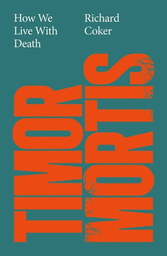 Timor Mortis 9781917923699 Hardback