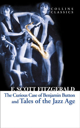 Tales of the Jazz Age 9780007925506 Paperback Tales of the Jazz Age 9780007925506 Paperback