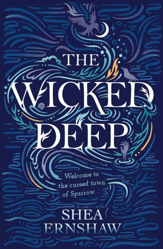 The Wicked Deep 9781471166136 Paperback