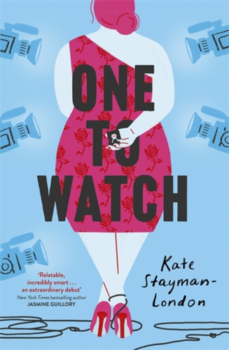 One To Watch 9781529347302 Paperback One To Watch 9781529347302 Paperback