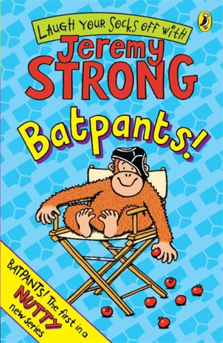 Batpants! 9780141327969 Paperback Batpants! 9780141327969 Paperback