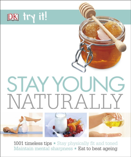 Stay Young Naturally 9780241295700 Paperback Stay Young Naturally 9780241295700 Paperback