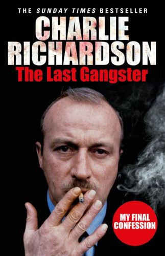 The Last Gangster 9780099580867 Paperback