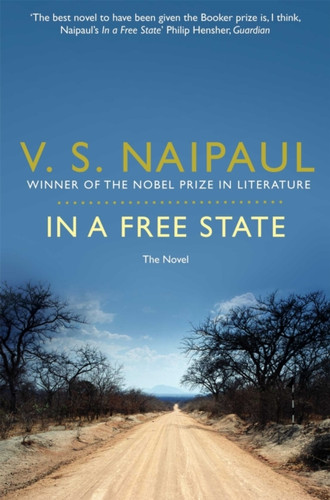 In a Free State 9780330522908 Paperback In a Free State 9780330522908 Paperback