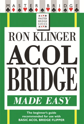 Acol Bridge Made Easy 9780304366439 Paperback