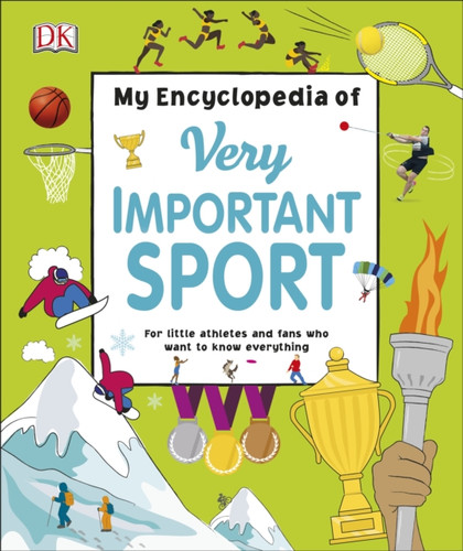 My Encyclopedia of Very Important Sport 9780241407011 Hardback