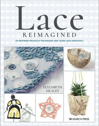 Lace Reimagined 9781782217428 Paperback