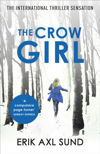 The Crow Girl 9780099583684 Paperback