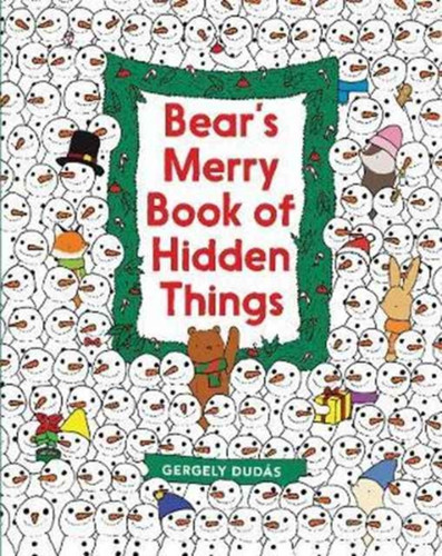 Bear's Merry Book of Hidden Things 9780062570789 Hardback Bear's Merry Book of Hidden Things 9780062570789 Hardback