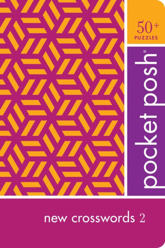 Pocket Posh New Crosswords 2 9781524853341 Paperback
