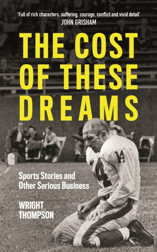 The Cost of These Dreams 9781788701969 Paperback The Cost of These Dreams 9781788701969 Paperback