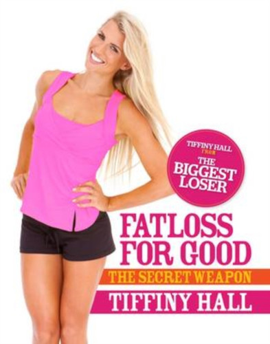 Fatloss for Good 9781742702490 Paperback Fatloss for Good 9781742702490 Paperback