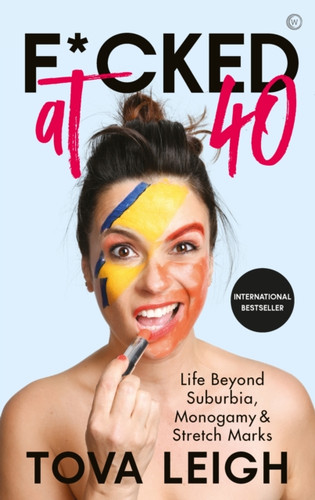 F*cked at 40 9781786782694 Hardback