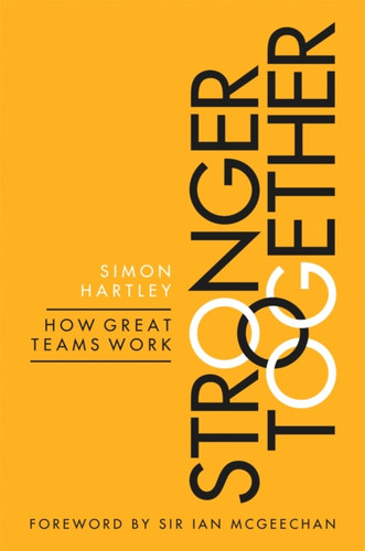 Stronger Together 9780349408484 Paperback Stronger Together 9780349408484 Paperback
