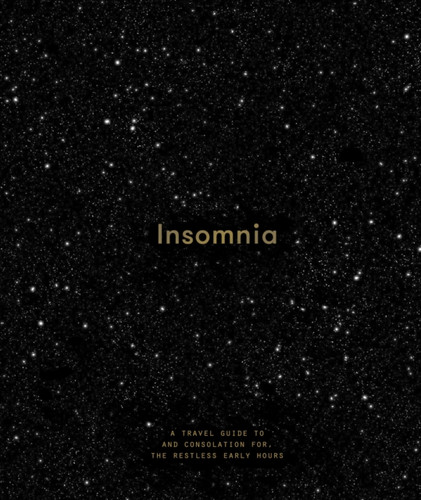 Insomnia 9781999917975 Hardback Insomnia 9781999917975 Hardback