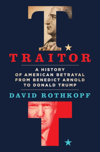 Traitor 9781250228833 Hardback Traitor 9781250228833 Hardback
