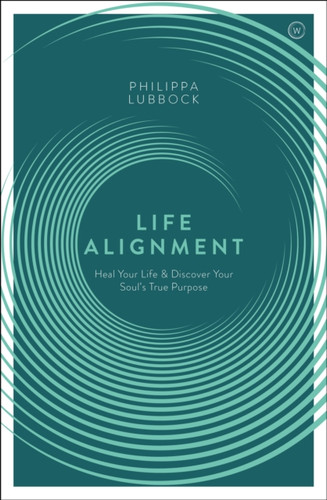 Life Alignment 9781906787950 Paperback