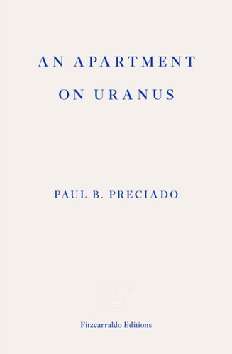 An Apartment on Uranus 9781913097073 Paperback