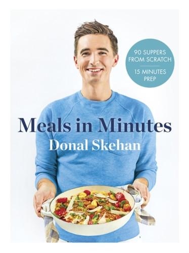 Donal's Meals in Minutes 9781473674264 Hardback