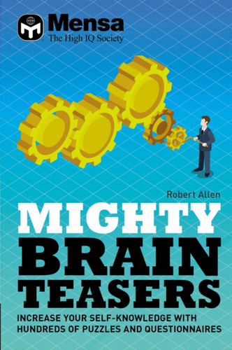 Mensa - Mighty Brain Teasers 9781787393868 Hardback Mensa - Mighty Brain Teasers 9781787393868 Hardback