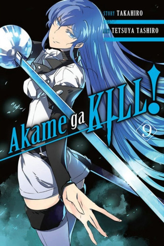 Akame Ga Kill!, Vol. 9 9780316340120 Paperback