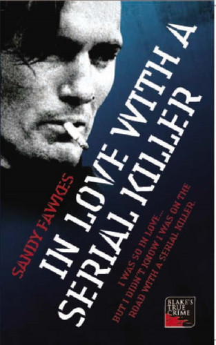 In Love with a Serial Killer 9781844544738 Paperback In Love with a Serial Killer 9781844544738 Paperback