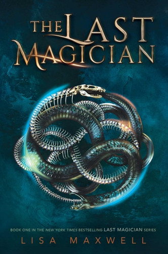 The Last Magician 9781481432085 Paperback