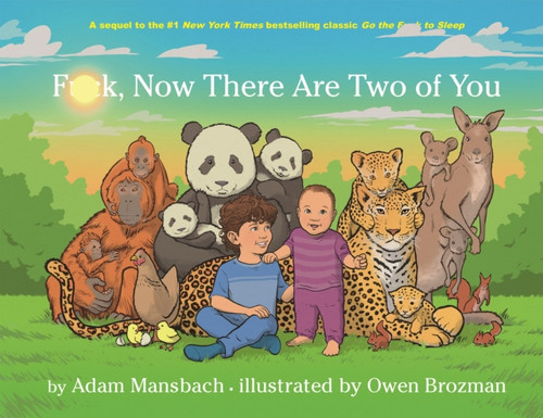 Fuck, Now There Are Two of You 9781786899484 Hardback