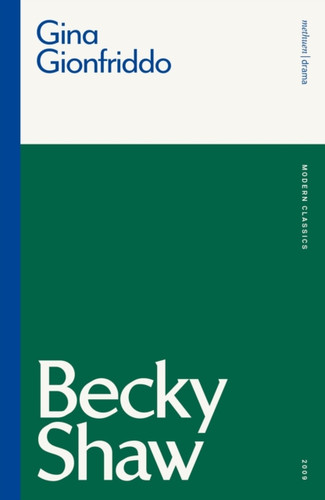 Becky Shaw 9781350146365 Paperback