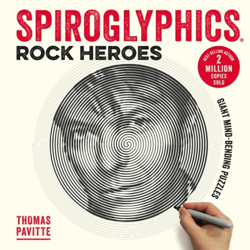 Spiroglyphics: Rock Heroes 9781781575000 Paperback Spiroglyphics: Rock Heroes 9781781575000 Paperback