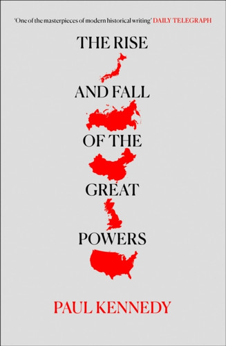 The Rise and Fall of the Great Powers 9780006860525 Paperback