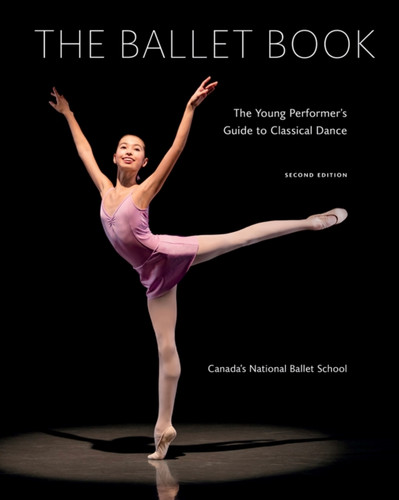 Ballet Book 9780228100669 Paperback Ballet Book 9780228100669 Paperback