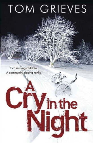 A Cry in the Night 9780857389855 Paperback