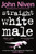 Straight White Male 9780099592150 Paperback