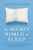 The Secret World of Sleep 9781471176388 Paperback